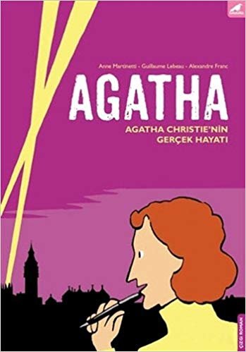 Agatha: Agatha Christie'nin Gerçek Hayatı