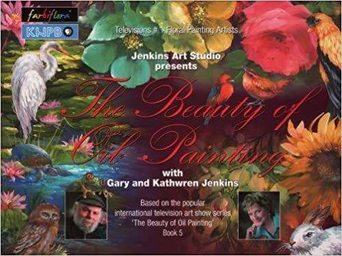 The Beauty of Oil Painting, Book 5 (The Beauty of Oil Painting Series)