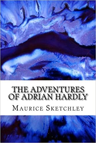 The Adventures of Adrian Hardly