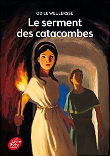 Le Serment Des Catacombes (Livre de Poche Jeunesse) indir