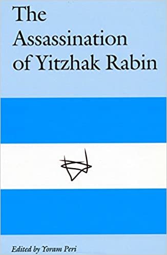The Assassination of Yitzhak Rabin