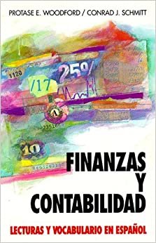 Finanzas Y Contabilidad En Espanol: Lecturas Y Vocabulario En Espanol: Finance and Accounting (Schaum's Foreign Language Series)