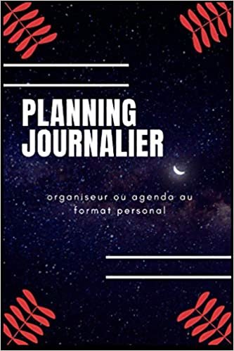 planning journalier: organiseur ou agenda au format personnel