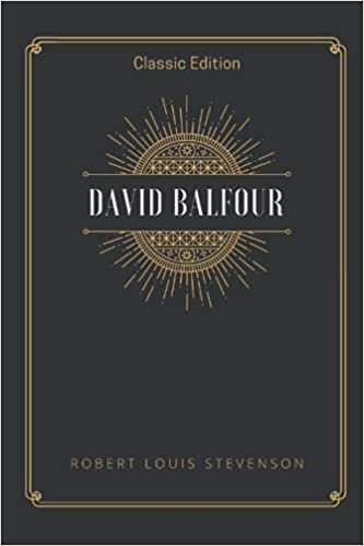 David Balfour: with Original Illustrations