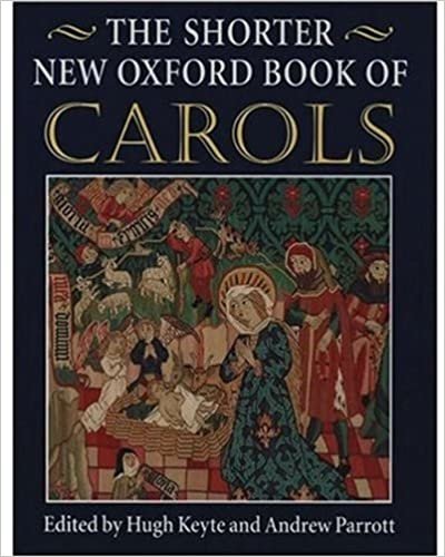 The Shorter New Oxford Book of Carols: Vocal Score indir