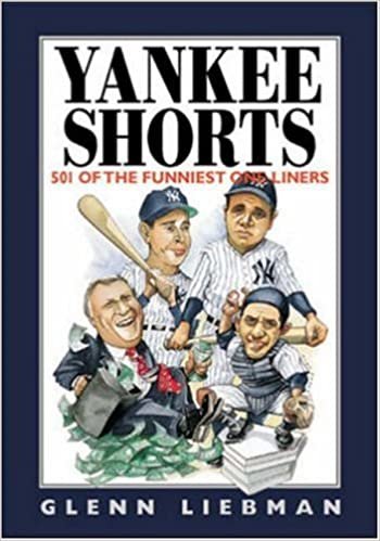 Yankee Shorts: 501 Of the Funniest One-Liners (Shorts Series)