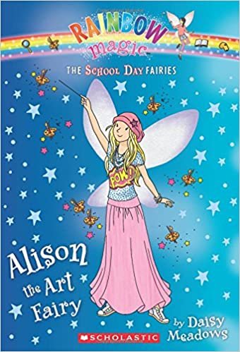 Alison the Art Fairy (the School Day Fairies #2)