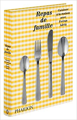 Repas de famille : Cuisiner à la maison avec Ferran Adrià, édition 10e anniversaire indir