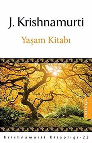 Yaşam Kitabı: J. Krishnamurti Kitaplığı - 22