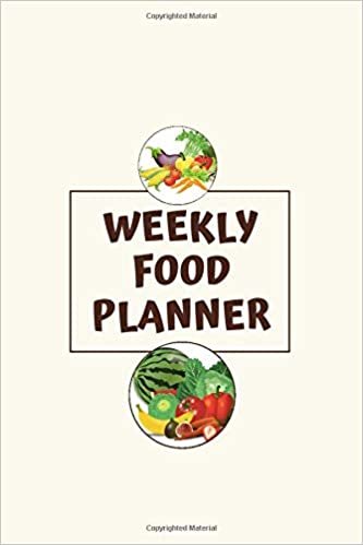 Weekly Food Planner: 52 Week Food Planner / Diary / Log / Journal / Calendar / Journal Notebook, 2 Full Page Spread for each Week, Breakfast, Lunch, Weekly, Planning Grocery List
