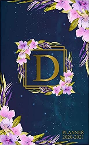 2020-2021 Planner: Two Year 2020-2021 Monthly Pocket Planner | Nifty Galaxy 24 Months Spread View Agenda With Notes, Holidays, Contact List & Password Log | Floral & Gold Monogram Initial Letter D