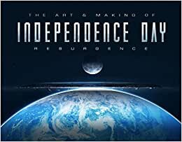 The Art & Making of Independence Day Resurgence indir