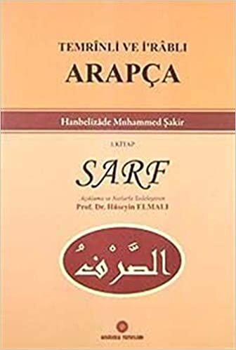 Temrinli ve İ'rablı Arapça Sarf 1. Kitap