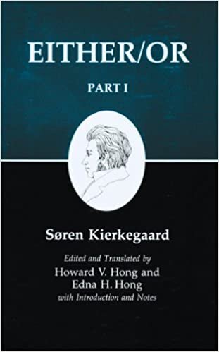 Kierkegaards Writings: Either/Or Part 1 (Kierkegaard's Writings)