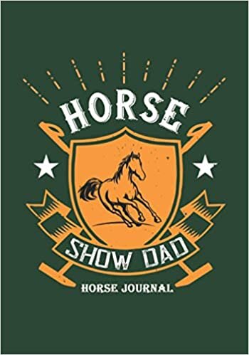 Horse Show Dad: Horse Journal