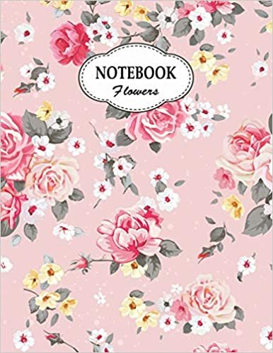 Notebook: Pink Rose Flowers (8.5 x 11 Inches) 110 Pages