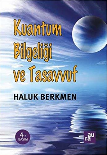 Kuantum Bilgeliği ve Tasavvuf indir