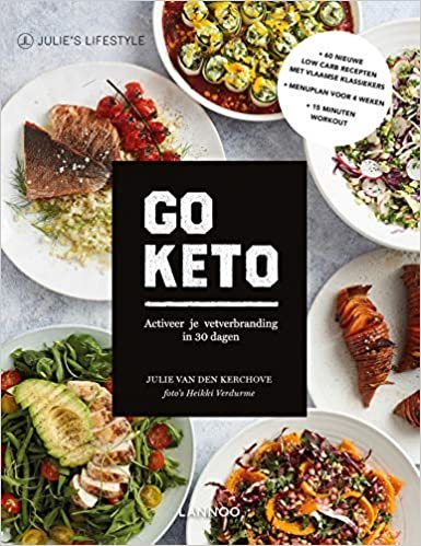 Go Keto: activeer je vetverbranding in 30 dagen (Julie's lifestyle)