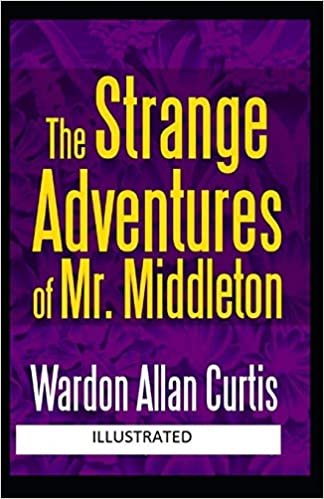 The Strange Adventures of Mr. Middleton Illustrated indir