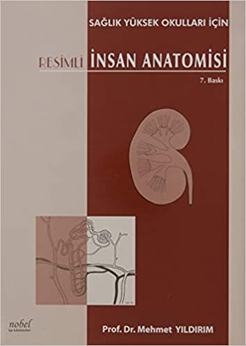 Resimli İnsan Anatomisi (Sağlık Yüksek Okulları İçin) indir