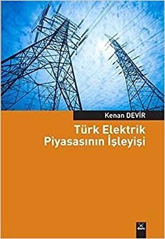 Türk Elektrik Piyasasının İşleyişi indir
