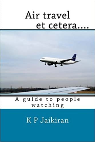 Air travel et cetera....: A guide to people watching