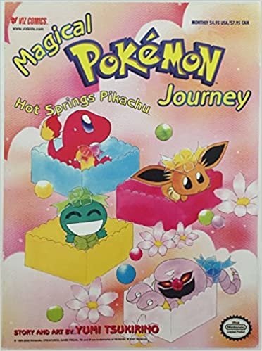 Magic Pokemon, Volume 4: Part 2: Pikachu's Hot Springs (Magical Pokemon Journey Part 2)