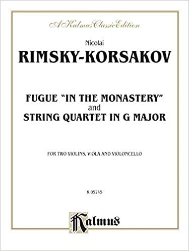 Two String Quartets: Fugue "In the Monastery," String Quartet in G Major (Kalmus Edition)