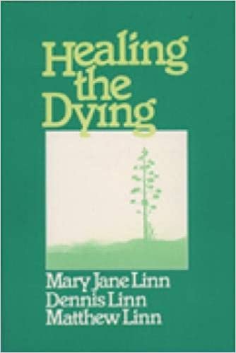 Healing the Dying (Exploration Book)