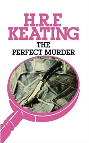 The Perfect Murder (Inspector Ghote Mystery) (Inspector Ghote Mysteries)