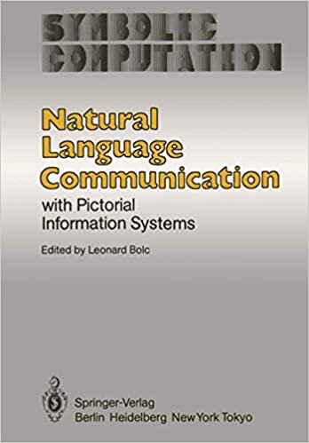 Natural Language Communication with Pictorial Information Systems (Symbolic Computation)
