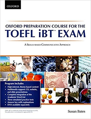 Oxf. Prep. Course for TOEFL iBT(TM) Exam: Pack: A communicative approach to learning for successful performance in the TOEFL iBT  Exam (TOEFL Ibt Preparation Course)
