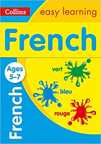 French Ages 5-7: New edition: easy French practice for year 1 and year 2 (Collins Easy Learning KS1) (Collins Easy Learning Primary Languages)