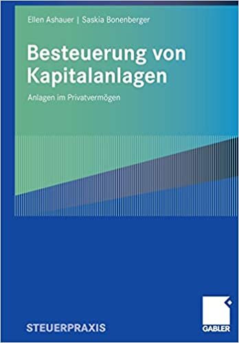 Besteuerung von Kapitalanlagen: Anlagen im Privatvermögen indir