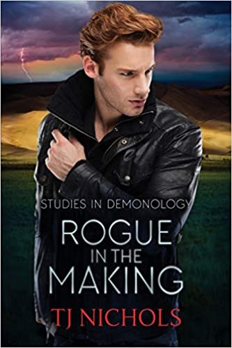 Rogue in the Making: Studies in Demonology