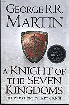 A Knight of the Seven Kingdom (G.R.R. Martin)