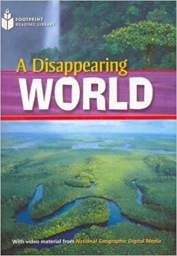 Footprint Reading Library - A Disappearing World (Book without DVD) indir