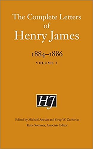 The Complete Letters of Henry James, 1884-1886: Volume 2 indir