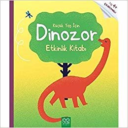 Küçük Yaş İçin Dinozor Etkinlik Kitabı indir