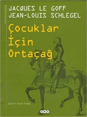 ÇOCUKLAR İÇİN ORTAÇAĞ indir