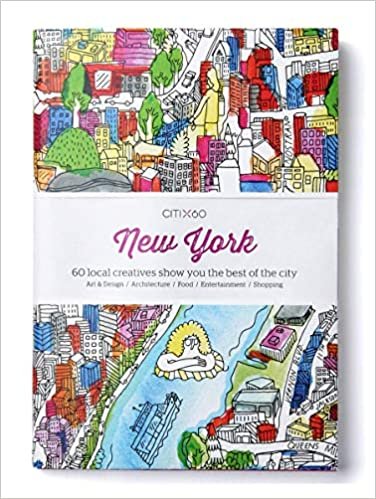 CITIx60 City Guides - New York: 60 local creatives bring you the best of the city indir