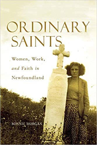 Ordinary Saints (McGill-Queen's Studies in the Hist of Re)