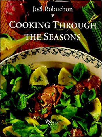 Joel Robuchon Cooking Through the Seasons indir