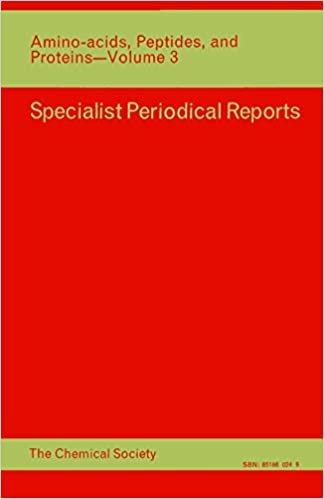 Amino Acids, Peptides, and Proteins: A Review of the Literature: v. 3 (Specialist Periodical Reports)