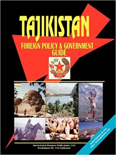 Tajikistan Foreign Policy and Government Guide
