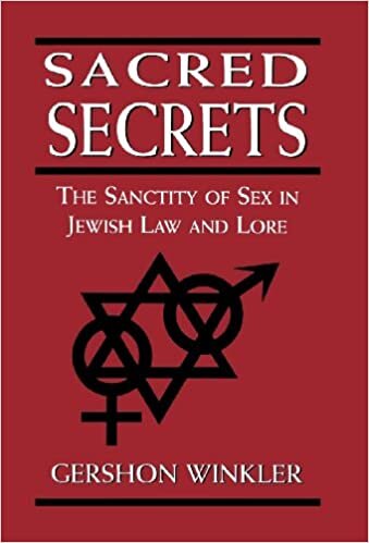 Sacred Secrets: The Sanctity of Sex in Jewish Law and Lore indir