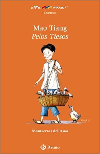 Mao Tiang, pelos tiesos / Mao Tiang, Stiff Hairs (Alta mar: Cuentos / High sea: Stories)