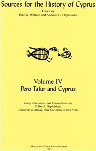 Pero Tafur and Cyprus (Sources for the History of Cyprus)