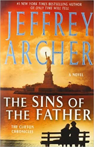 The Sins of the Father (The Clifton Chronicles) indir