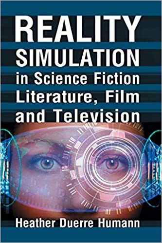 Reality Simulation in Science Fiction, Film and Television